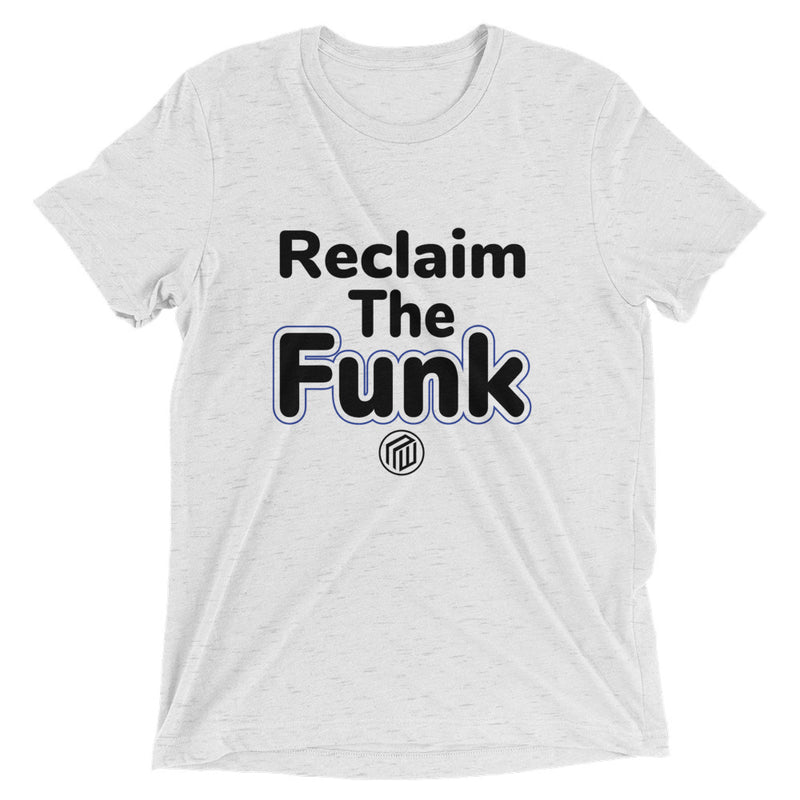 Reclaim the Funk Short sleeve t-shirt