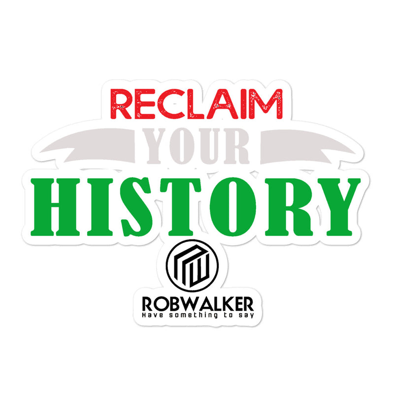 Reclaim Your History Bubble-free stickers
