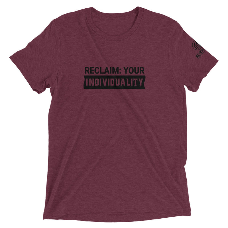 Reclaim Your Individuality Short sleeve t-shirt