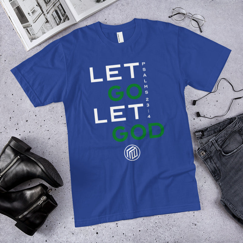 Let Go Let God Unisex T-Shirt