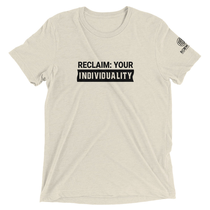 Reclaim Your Individuality Short sleeve t-shirt