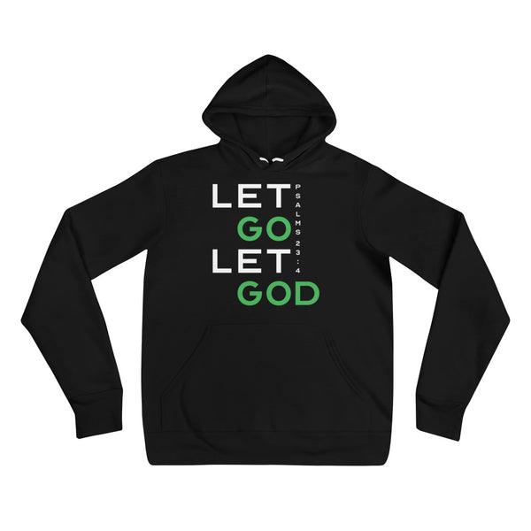 Let Go Let God Unisex hoodie