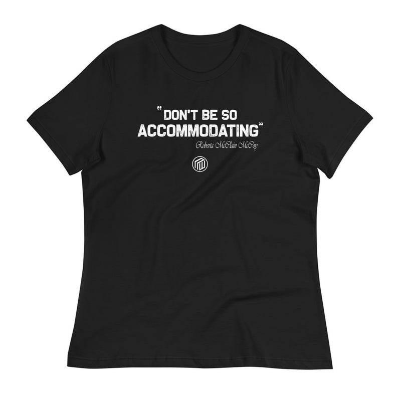 Accommodating Women's Relaxed T-Shirt