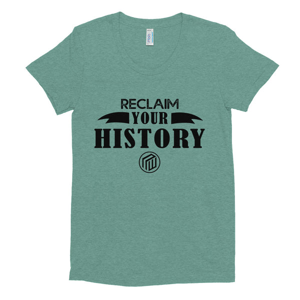 Reclaim Your History Women's Crew Neck T-shirt