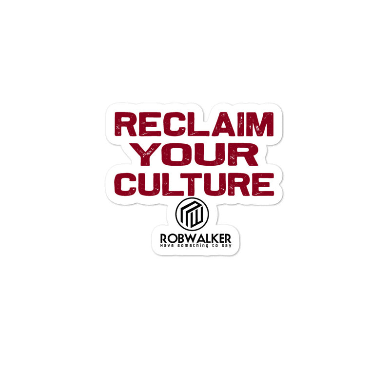 Reclaim Your Culture Bubble-free stickers