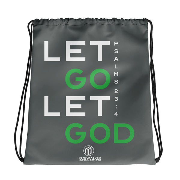 Let Go Let GOD Drawstring bag