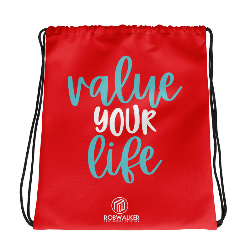 Value Your Life Drawstring bag