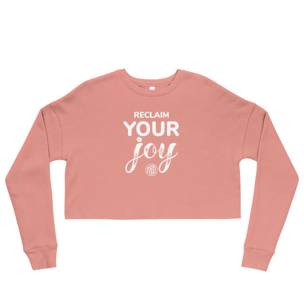 Reclaim Joy Crop Sweatshirt