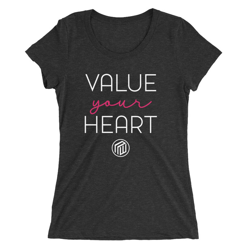 Value Your Heart Ladies' short sleeve t-shirt