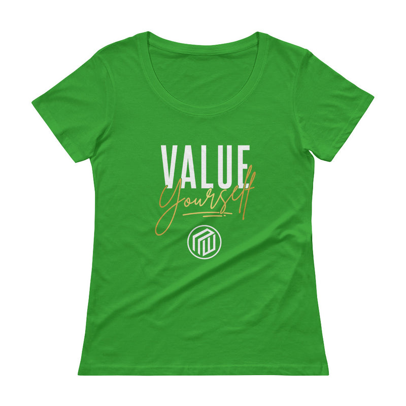 Value Yourself. Ladies' T-Shirt