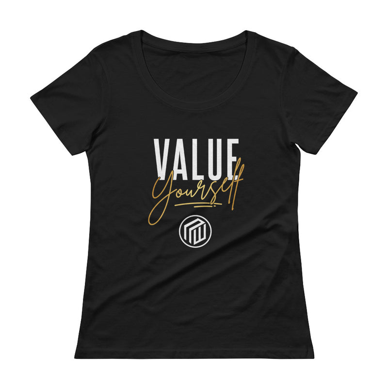 Value Yourself. Ladies' T-Shirt